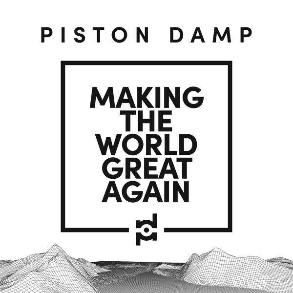 Piston Damp - THE GREAT - WORLD MAKING (Vinyl) AGAIN