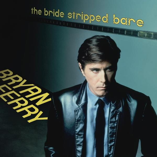 Bryan Ferry album borító. Fekete zakós, nyakkendős férfi. Szöveg: 'the bride stripped bare'.