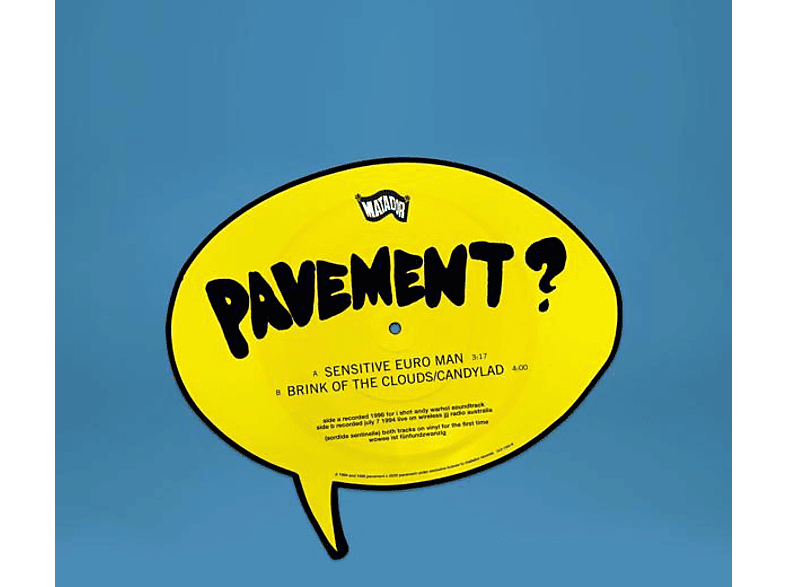 Pavement - SENSITIVE EURO MAN B/W BRINK OF THE CLOUDS/CANDYLA  - (Vinyl)