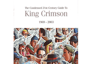 King Crimson - The Condensed 21st Century Guide (CD)