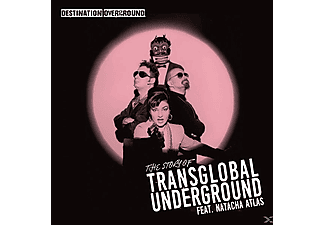 TRANSGLOBAL UNDERGOUND FEAT. NATACHA ATLAS - Destination Overground The story of TGU  - (CD)
