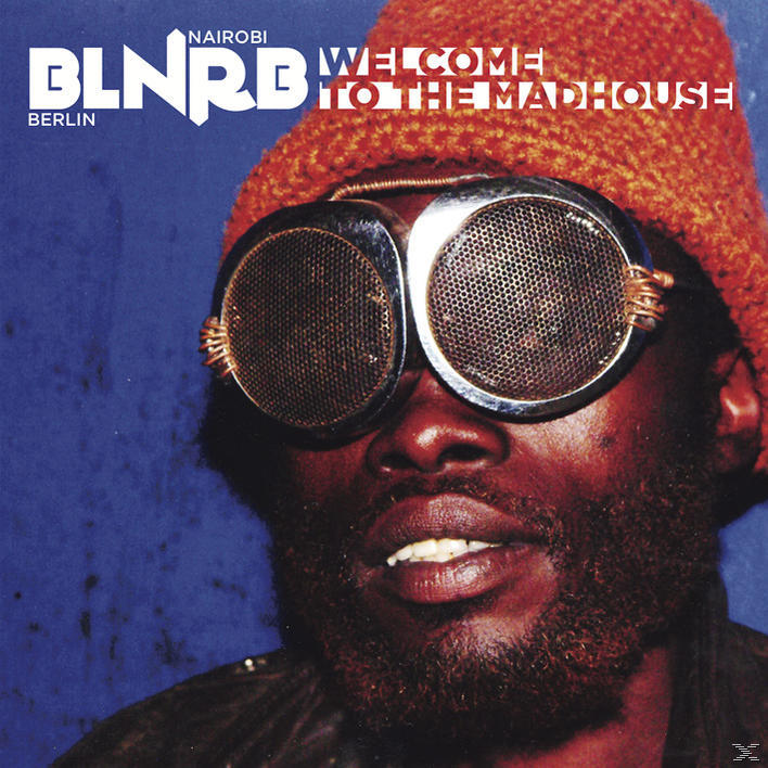 VARIOUS - Blnrb-Welcome To The Madhouse  - (CD)