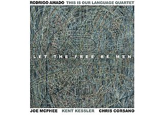 Rodrigo -this Is Our Language Quartet- Amado - Let The Free Be Men  - (CD)