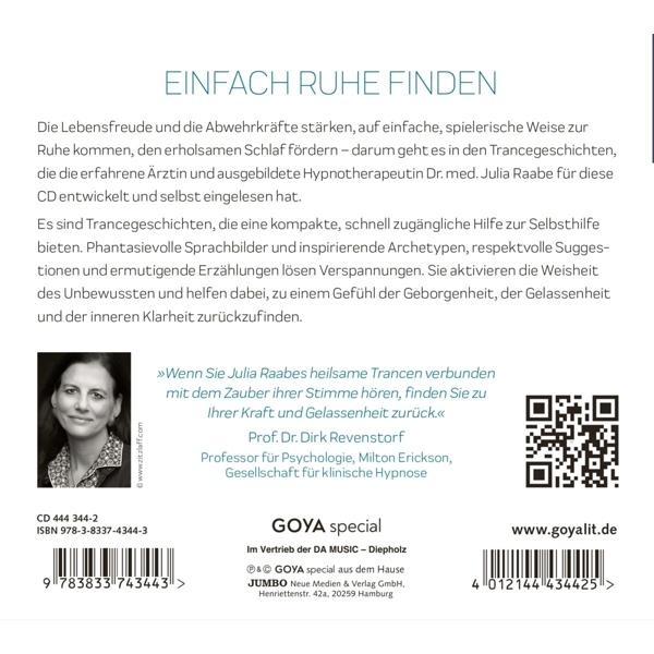 Julia Raabe - Einfach Ruhe finden: zur Trancegeschichten - Erholun (CD)