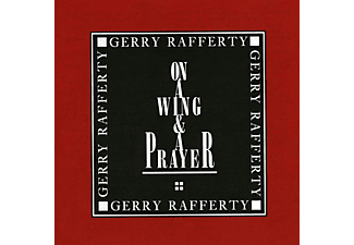 Gerry Rafferty - On A Wing & A Prayer (CD)