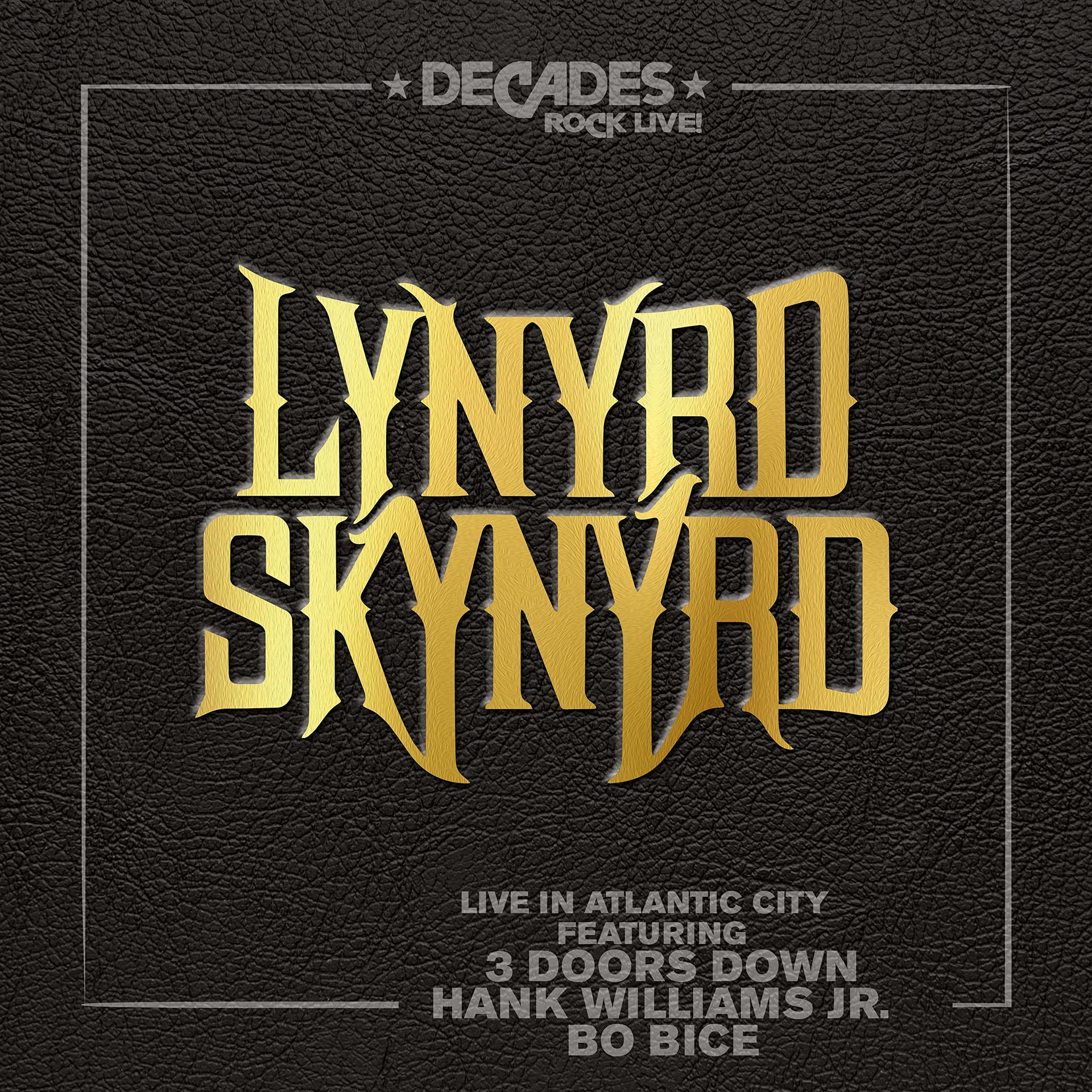 Album borító, arany Lynyrd Skynyrd logó fekete bőr háttéren, szöveg: Decades Rock Live.
