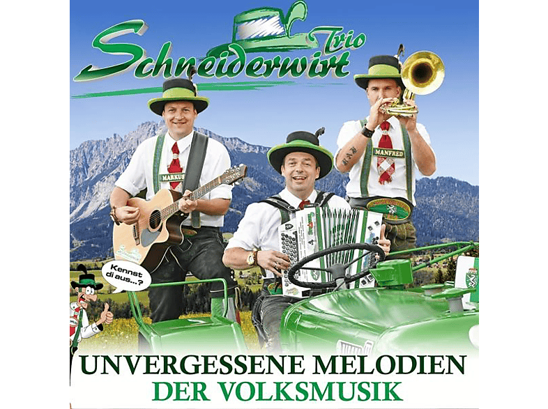 Schneiderwirt Trio - Unvergessene Melodien der Volksmusik  - (CD)