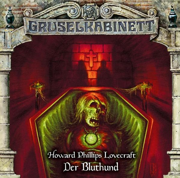 Albumcover mit einem Totenkopf in einem Sarg, Text 'Gruselkabinett' und 'Der Bluthund' von Howard Phillips Lovecraft.