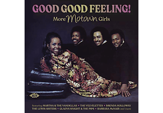VARIOUS - Good Good Feeling! More Motown Girls | CD
