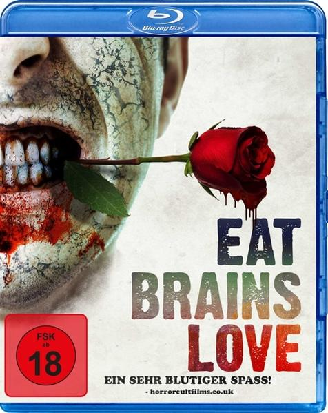 Blu-ray-Cover. Ein Zombie hat eine Rose im Mund. Text: 'EAT BRAINS LOVE'.