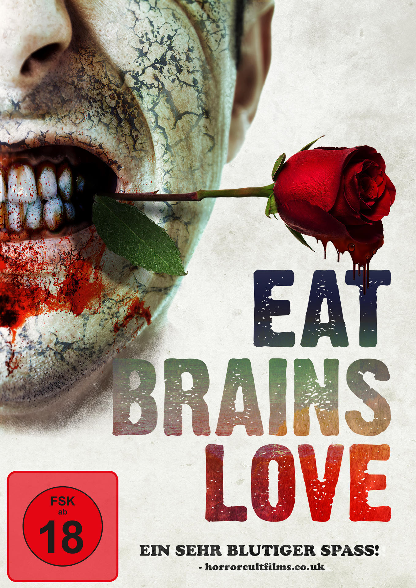 Filmplakat: Gesicht eines Zombies mit roter Rose im Mund, Text lautet 'Eat Brains Love'.