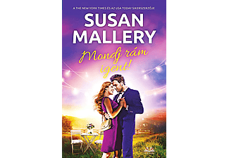 Susan Mallery - Mondj rám igent!