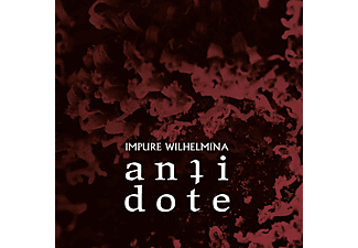 Impure Wilhelmina - Antidote (Digipak) (CD)
