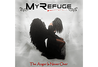 My Refuge - The Anger Is Never Over (CD)