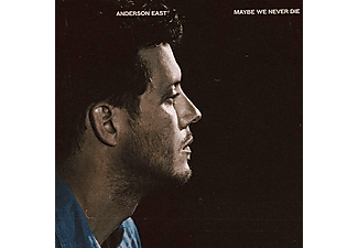 Anderson East - Maybe We Never Die (Vinyl LP (nagylemez))