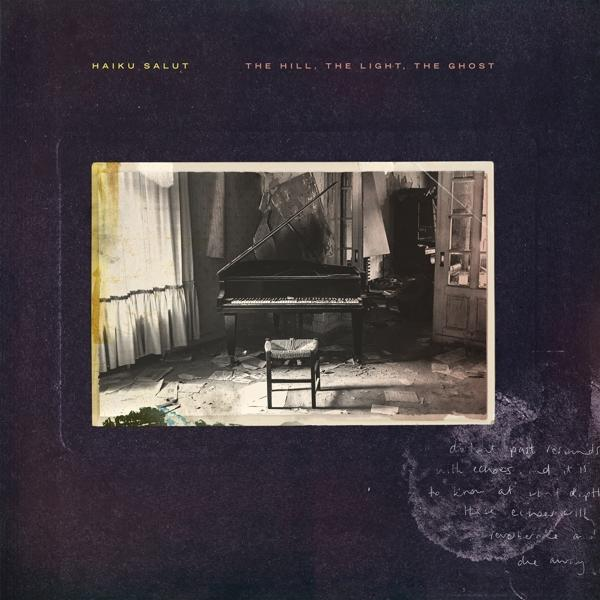Haiku Salut - He Hill,The Light,The Ghost - (Vinyl)