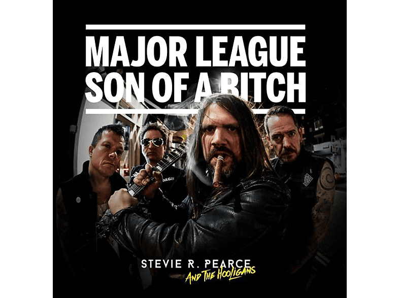 Stevie R.Pearce & The Hooligans – Major League Son Of A Bitch – (CD)