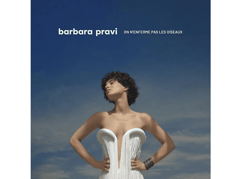 Barbara Pravi – On N’Enferme Pas Les Oiseaux – (CD)