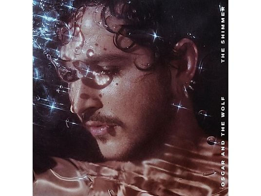 Oscar And The Wolf - The Shimmer - LP