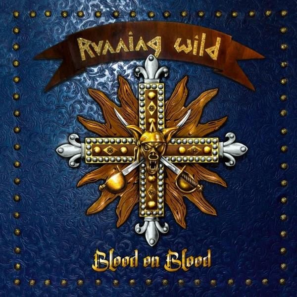 Albumcover: Kreuz mit Totenkopf und Schwertern. Braunes Banner, blauer Hintergrund. Text: Running Wild, Blood on Blood.