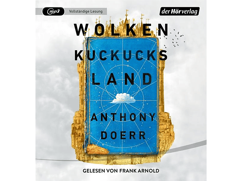 Anthony Doerr - Wolkenkuckucksland  - (CD)