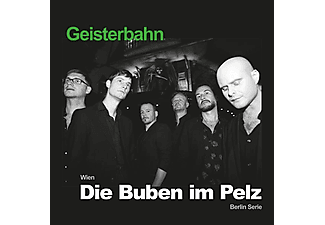 Die Buben Im Pelz - GEISTERBAHN  - (LP + Download)