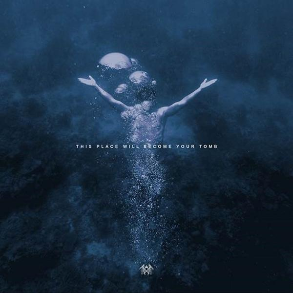 Ein künstlerisches Bild einer Person unter Wasser, Arme ausgestreckt. Text lautet: THIS PLACE WILL BECOME YOUR TOMB.