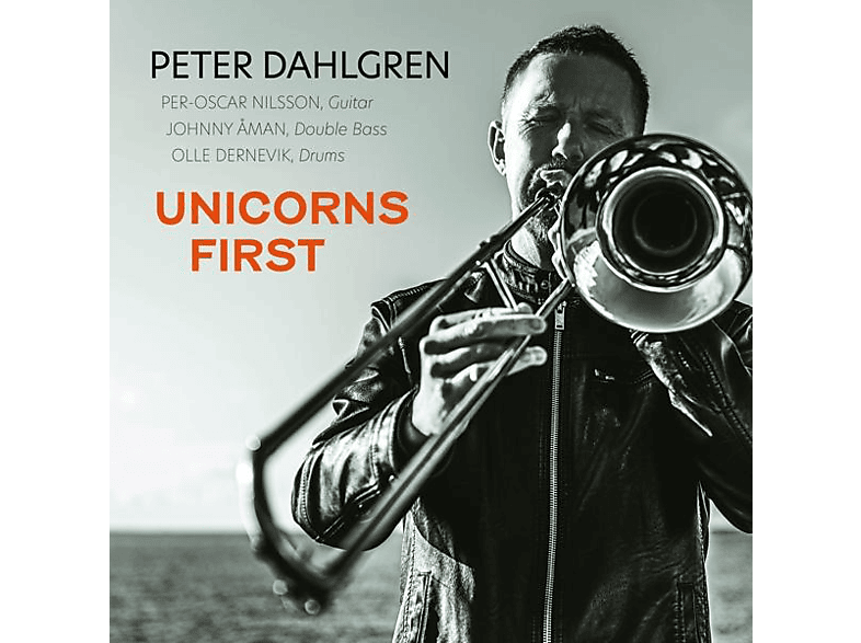 Dahlgren,Peter/Nilsson,Per-Oscar/Aman,Johnny/+ – UNICORNS FIRST – (CD)