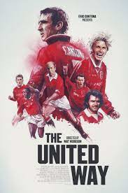Affiche de film. Joueurs de football en maillots rouges. Texte : The United Way. Fond blanc.
