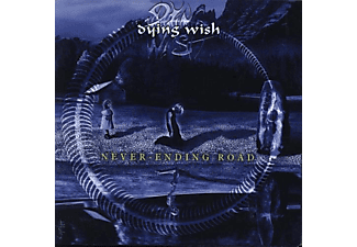 Dying Wish - Never-Ending Road + The Silent Horizon / …On Twilight Of Eternity (CD)