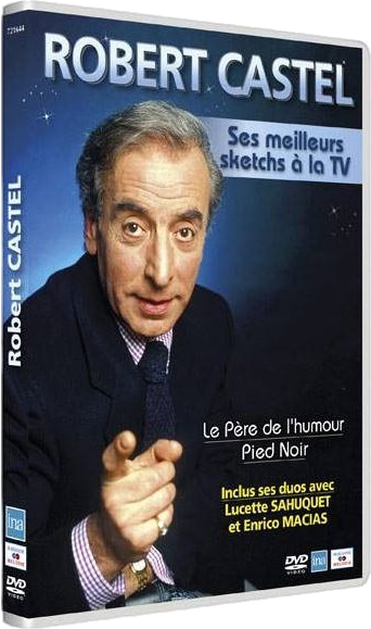 DVD-box van Robert Castel. Hij wijst naar de kijker. De tekst zegt: Le Père de l'humour Pied Noir.
