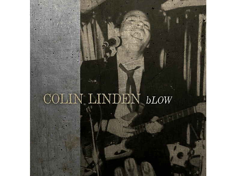 Colin Linden - BLOW  - (Vinyl)