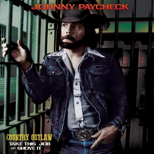 COUNTRY - THIS Paycheck IT SHOVE OUTLAW JOB TAKE - - And Johnny (Vinyl)