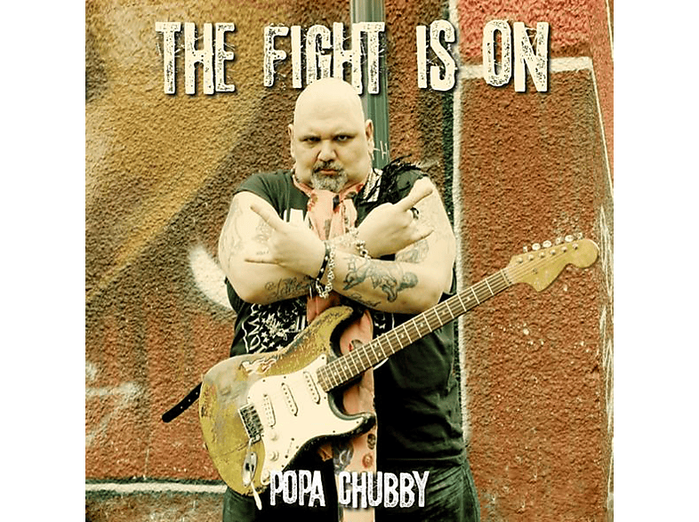 Poppa Chubby (CD) Is - On - Fight