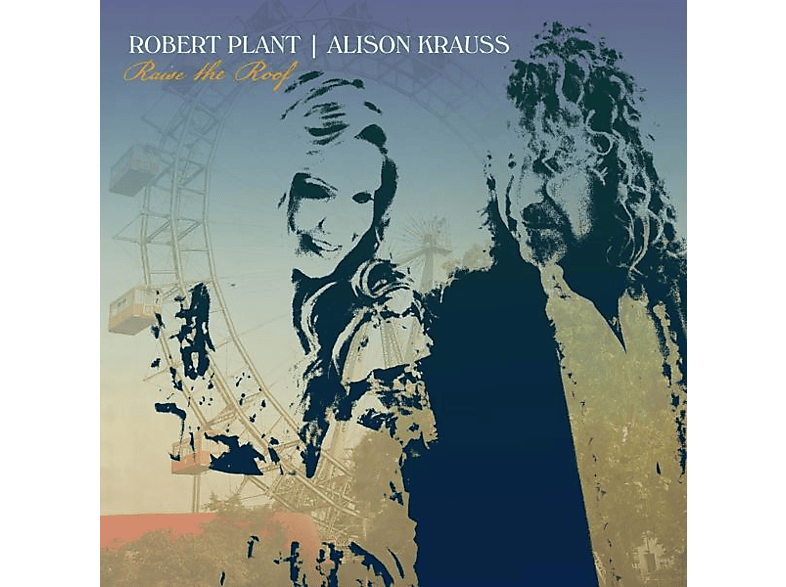 Robert Plant, Alison Krauss - (Vinyl) Roof - The Raise