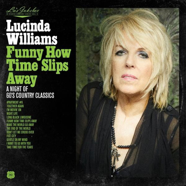 Williams - LU\'S VOL. - SLIPS TIME Lucinda AWAY: 4 (Vinyl) FUNNY HOW JUKEBOX