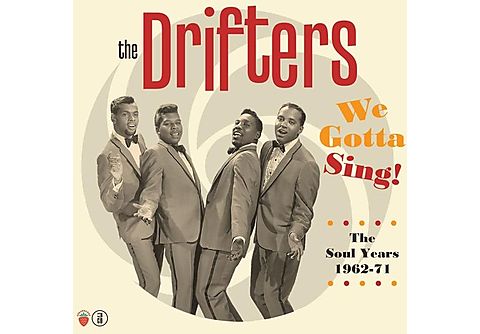 The Drifters - We Gotta Sing: The Soul Years 1962-1971 | CD