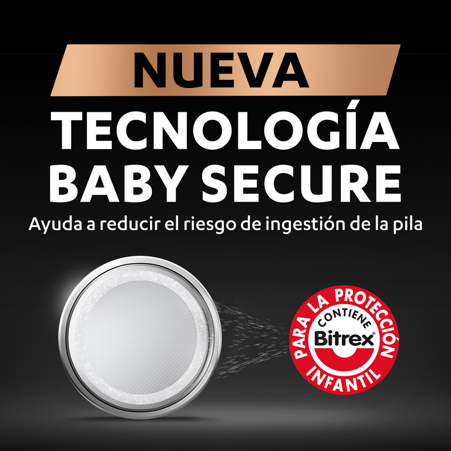 Batería con texto y gráfico. Texto: Nueva Tecnologia Baby Secure. Círculo rojo con texto.