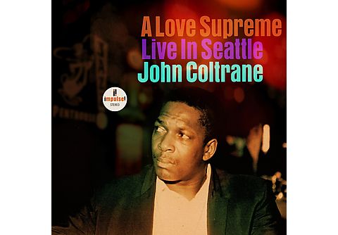 John Coltrane - A Love Supreme: Live In Seattle | CD