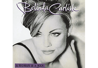 Belinda Carlisle - A Woman & A Man (CD + DVD)