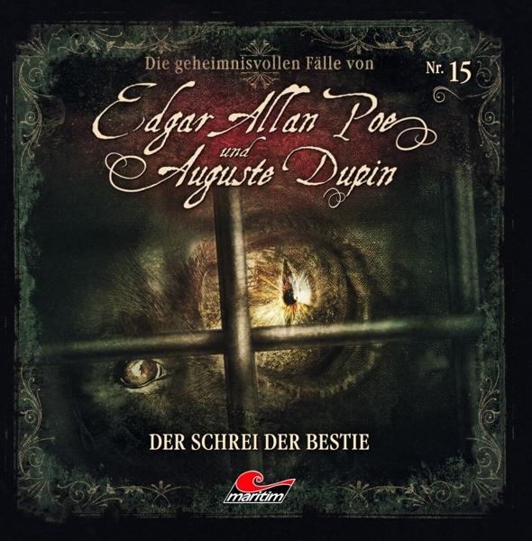 Poe,Edgar Allan/Dupin,Augustine Der - Bestie Folge - 15-Der Schrei (CD)