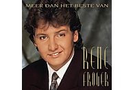 Rene Froger - Meer Dan Het Beste Van | CD