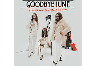 Goodbye June - See Where The Night Goes  - (CD)