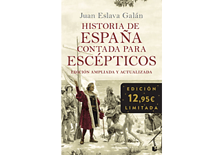 Historia De España Contada Para Escépticos (Ed. Limitada) - Juan Eslava Galán