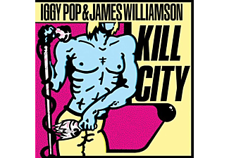 Iggy Pop & James Williamson - Kill City (Limited Edition) (Remastered) (Vinyl LP (nagylemez))