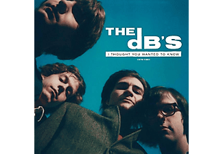 The dB's - I Thought You Wanted To Know: 1978-1981  - (Vinyl)