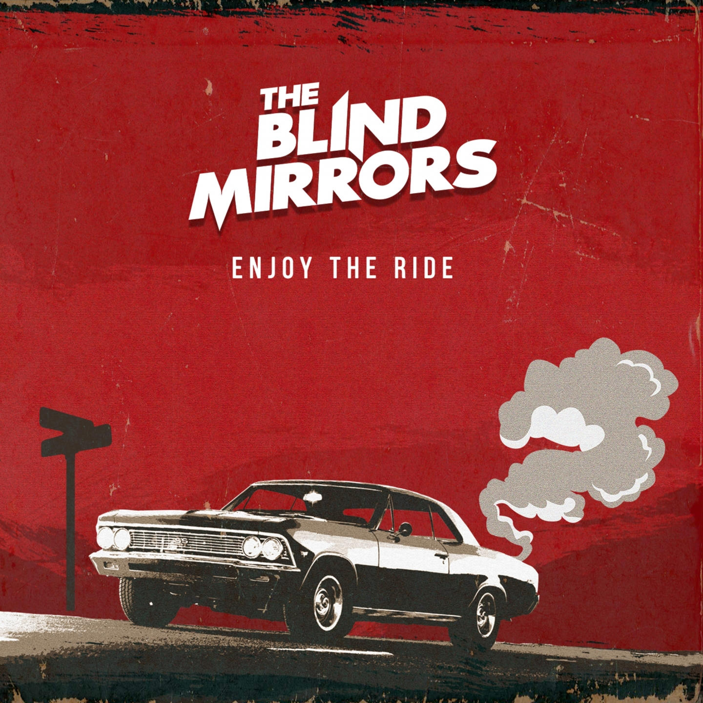 A 'The Blind Mirrors - Enjoy The Ride' album borítója. Piros háttér egy autóval.