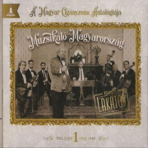Album borítója. Egy zenészcsoport keretben. A cím: 'A Magyar Cigányzene Antológiája'.