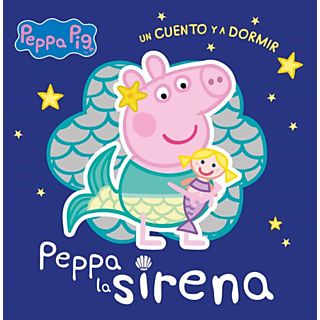 Peppa La Sirena (Peppa Pig. Un Cuento Y A Dormir) - Eone Hasbro