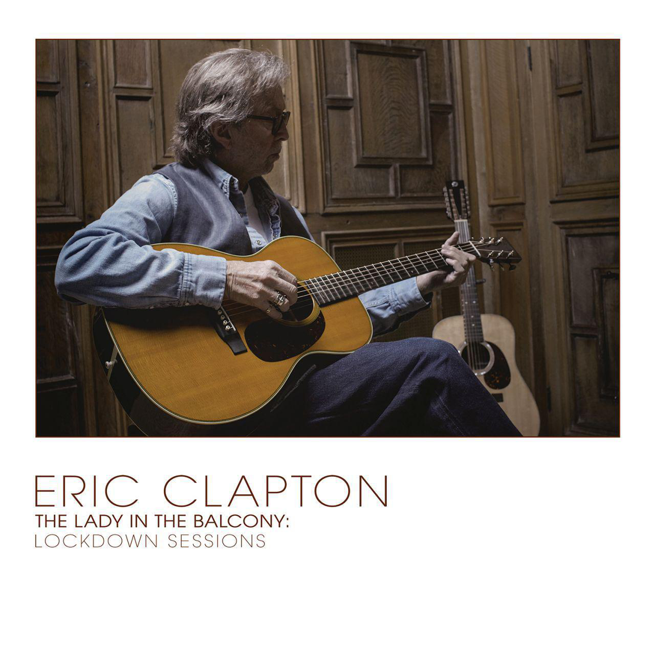 - Eric In Lady (CD) (Limited Edition) Balcony Sessions Clapton Lockdown The -